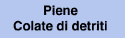 Piene, colate di detriti